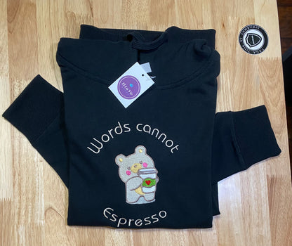 WORDS CANNOT ESPRESSO - Women's French Terry Hoodie