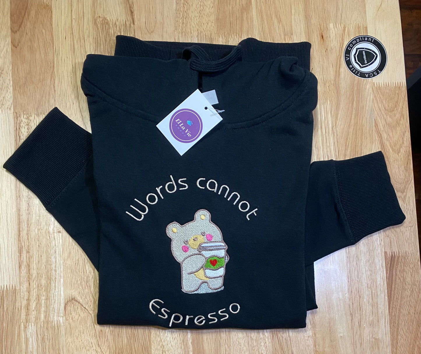 WORDS CANNOT ESPRESSO - Unisex Crew with Pocket