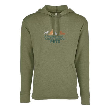 A HOUSE ISN'T A HOME WITHOUT PETS - Unisex PCH Pullover Hoody