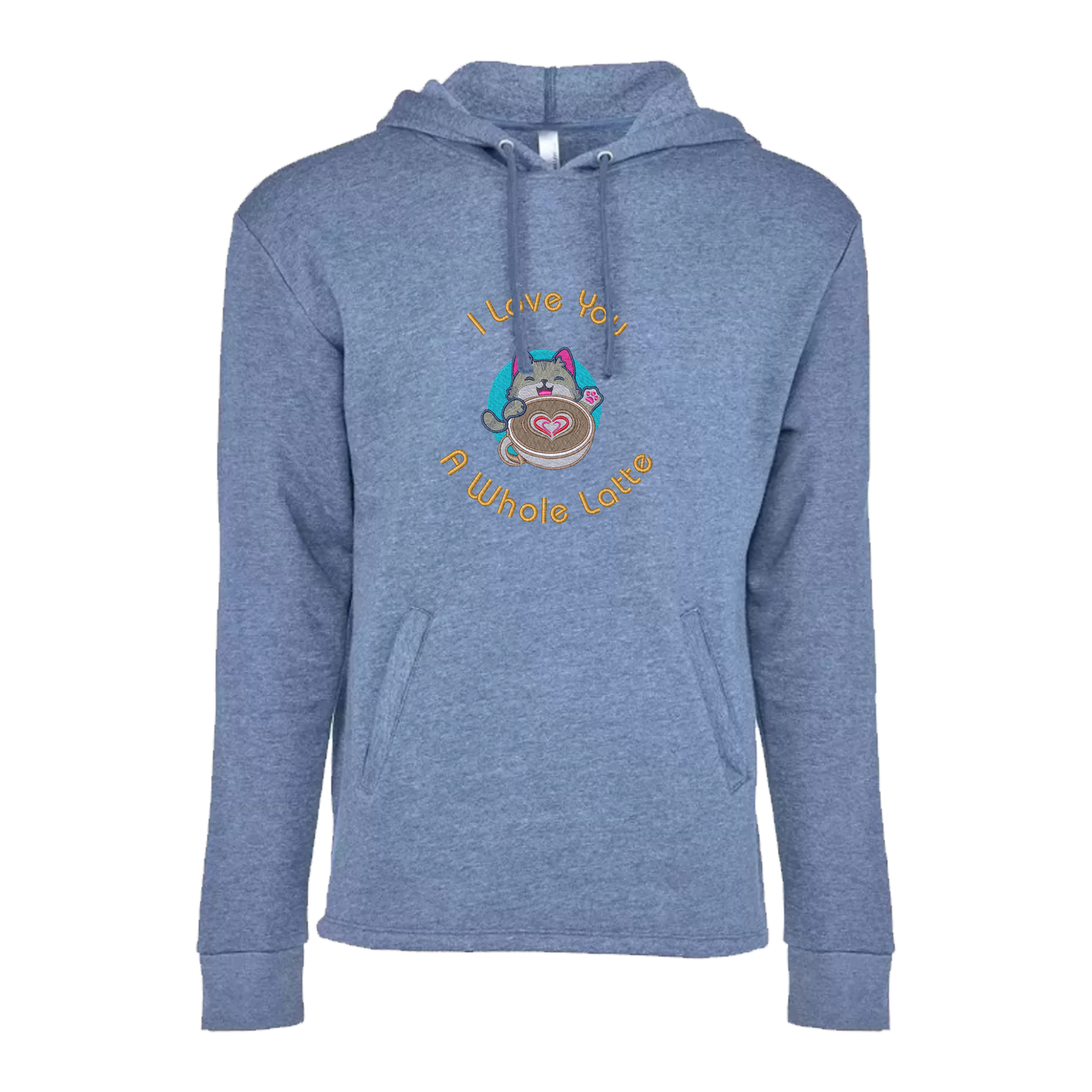 I LOVE YOU A WHOLE LATTE - Unisex PCH Pullover Hoody