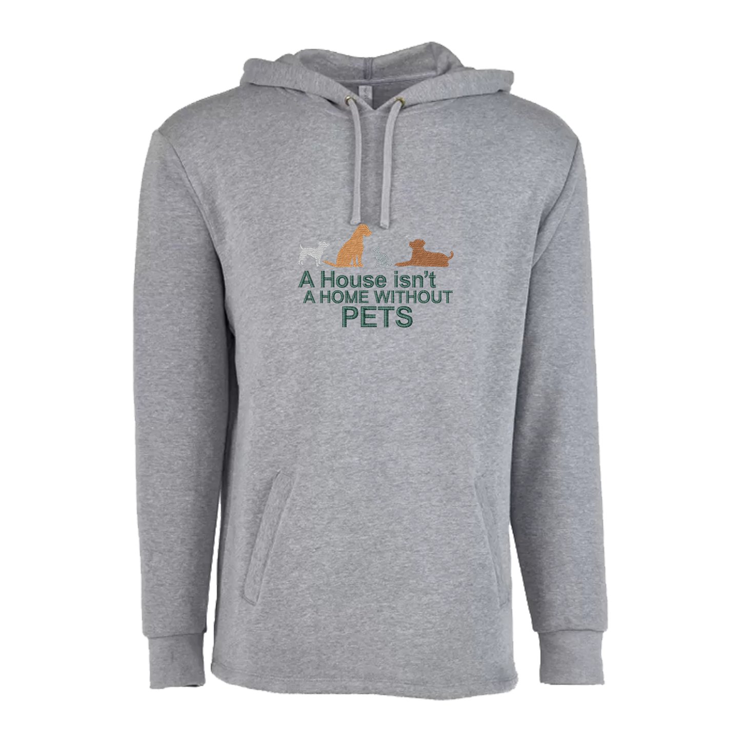 A HOUSE ISN'T A HOME WITHOUT PETS - Unisex PCH Pullover Hoody