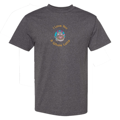 I LOVE YOU A WHOLE LATTE - Heavyweight T-Shirt