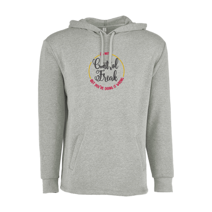 I'M NOT A CONTROL FREAK BUT YOU'RE DOING IT WRONG - Unisex PCH Pullover Hoody