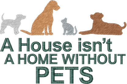 A HOUSE ISN'T A HOME WITHOUT PETS - Heavyweight T-Shirt