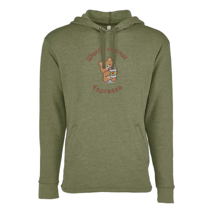 WORDS CANNOT ESPRESSO - Unisex PCH Pullover Hoody