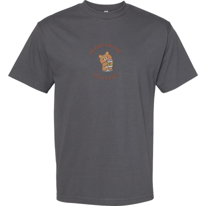 WORDS CANNOT ESPRESSO - Heavyweight T-Shirt