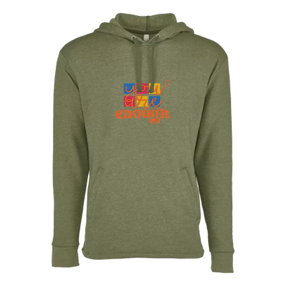 YOU ARE ENOUGH - Unisex PCH Pullover Hoody