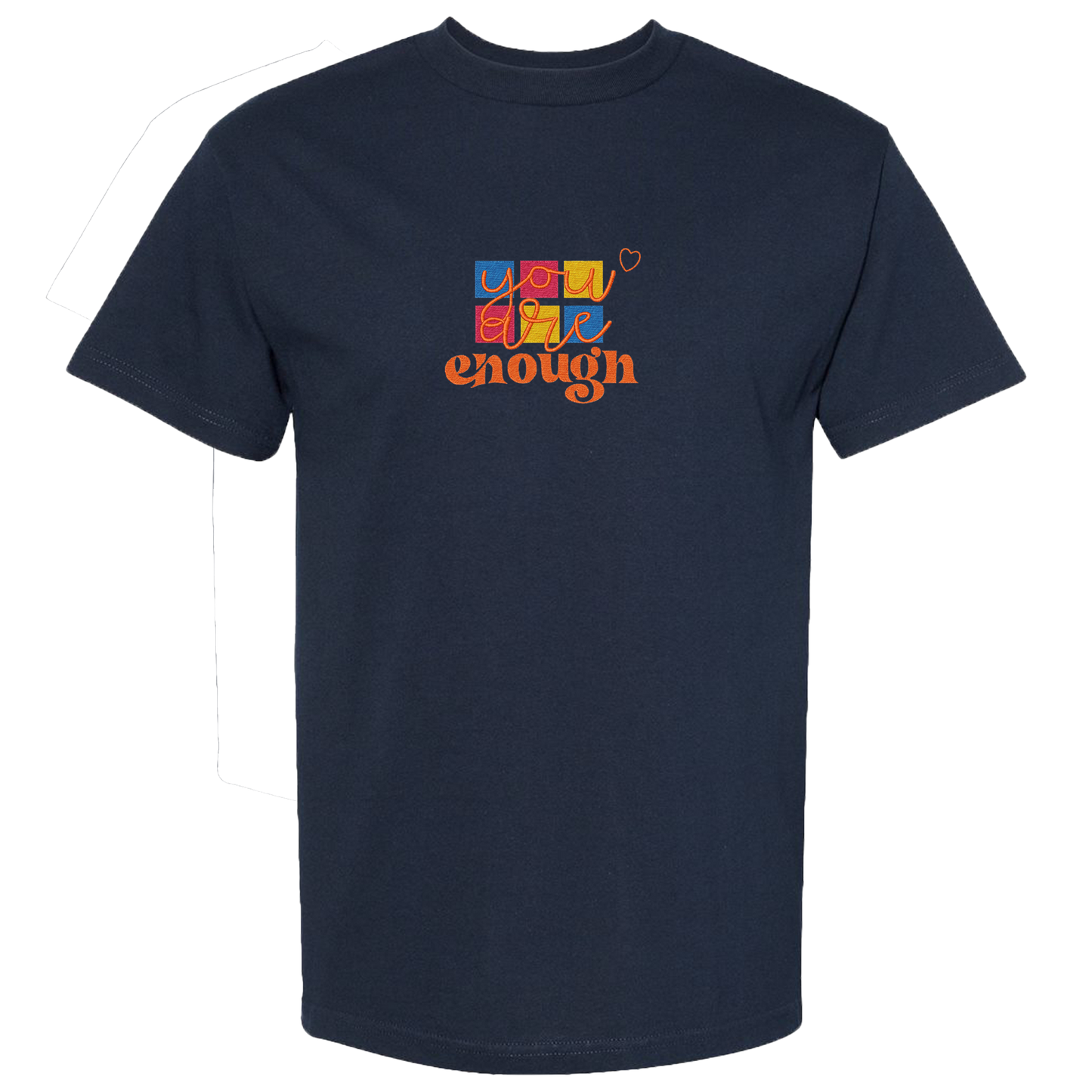 YOU ARE ENOUGH - Heavyweight T-Shirt