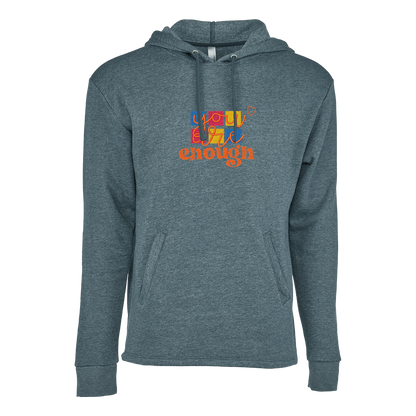 YOU ARE ENOUGH - Unisex PCH Pullover Hoody