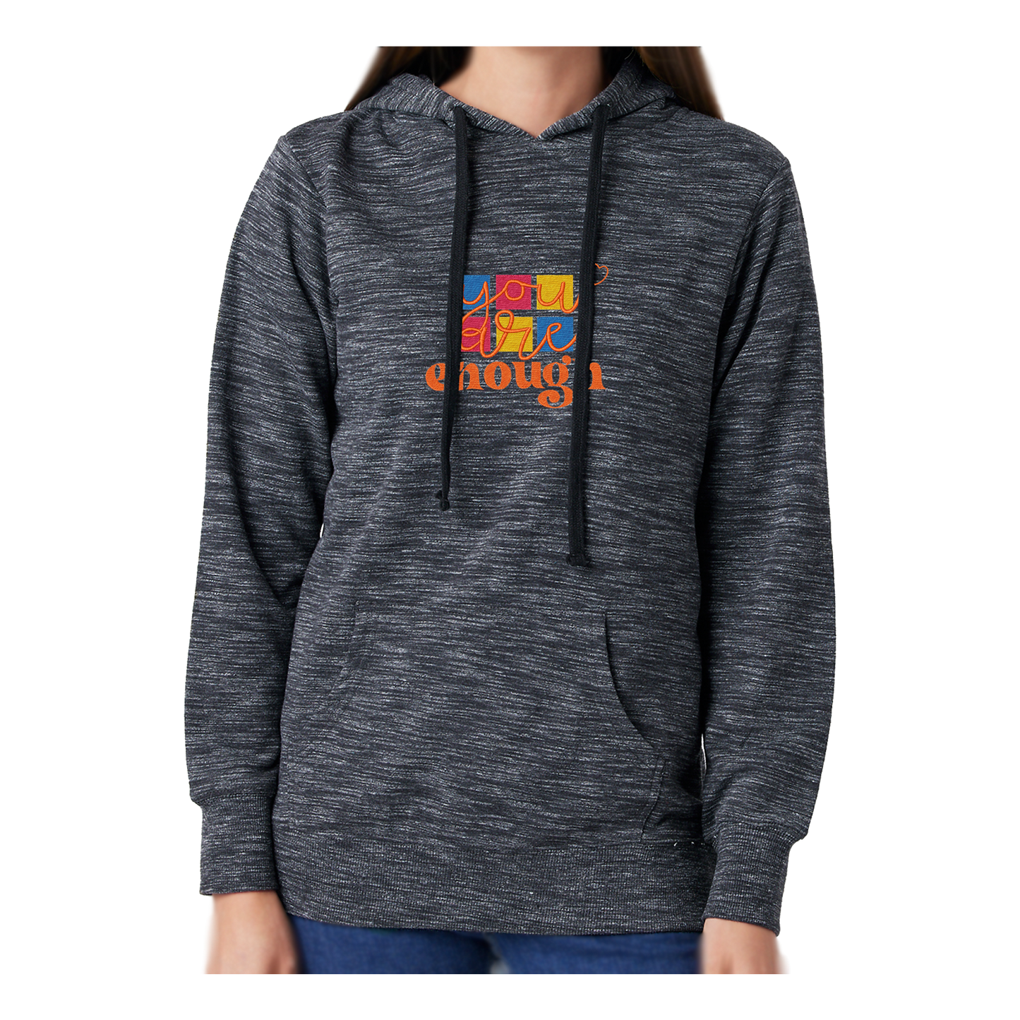 YOU ARE ENOUGH - Women's French Terry Hoodie